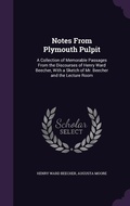 Cover: Notes From Plymouth Pulpit - Palala Press
