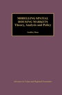 Cover: Modelling Spatial Housing Markets - Springer