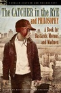 Cover: The Catcher in the Rye and Philosophy - Open Court
