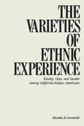 Cover: The Varieties of Ethnic Experience - Cornell University Press