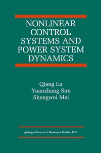 Enlarge image Cover: Nonlinear Control Systems and Power System Dynamics - Springer