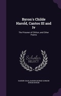 Cover: Byron's Childe Harold, Cantos III and Iv - Palala Press