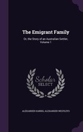 Cover: The Emigrant Family - Palala Press