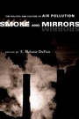 Cover: Smoke and Mirrors - New York University Press