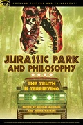 Cover: Jurassic Park and Philosophy - Open Court Publishing Co ,U.S.
