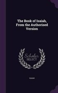 Cover: The Book of Isaiah, From the Authorised Version - Palala Press