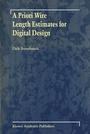 Cover: A Priori Wire Length Estimates for Digital Design - Springer