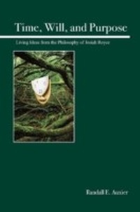 Enlarge image Cover: Time, Will, and Purpose - Open Court