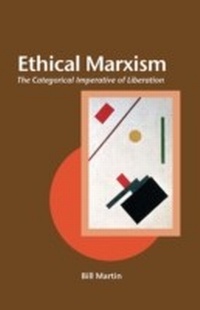 Enlarge image Cover: Ethical Marxism - Open Court