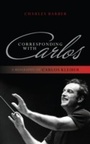 Cover: Corresponding with Carlos - Scarecrow Press