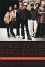 Cover: Pride in the Projects - New York University Press