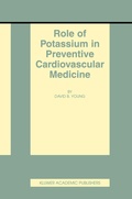 Cover: Role of Potassium in Preventive Cardiovascular Medicine - Kluwer Academic Publishers