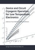 Cover: Device and Circuit Cryogenic Operation for Low Temperature Electronics - Kluwer Academic Publishers