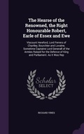 Cover: The Hearse of the Renowned, the Right Honourable Robert, Earle of Essex and Ewe - Palala Press