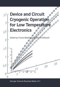 Enlarge image Cover: Device and Circuit Cryogenic Operation for Low Temperature Electronics - Springer