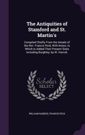 Cover: The Antiquities of Stamford and St. Martin's - Palala Press