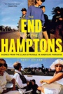 Cover: The End of the Hamptons - New York University Press