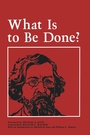 Cover: What Is to Be Done? - Cornell University Press