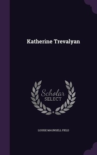 Enlarge image Cover: Katherine Trevalyan - Palala Press