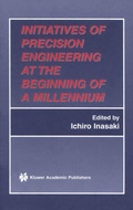 Cover: Initiatives of Precision Engineering at the Beginning of a Millennium - Springer