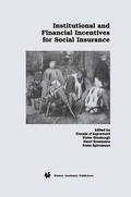 Cover: Institutional and Financial Incentives for Social Insurance - Kluwer Academic Publishers