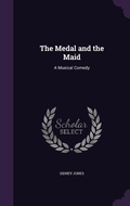 Cover: The Medal and the Maid - Palala Press
