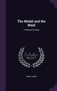 Enlarge image Cover: The Medal and the Maid - Palala Press