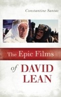 Cover: The Epic Films of David Lean - Scarecrow Press