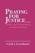 Cover: Praying for Justice - Cornell University Press