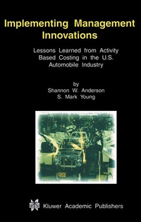 Enlarge image Cover: Implementing Management Innovations - Kluwer Academic Publishers