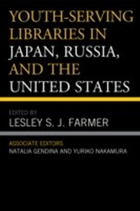Abbildung von: Youth-Serving Libraries in Japan, Russia, and the United States - Bloomsbury eBooks US