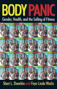 Enlarge image Cover: Body Panic - New York University Press