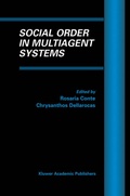 Cover: Social Order in Multiagent Systems - Kluwer Academic Publishers