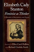 Cover: Elizabeth Cady Stanton, Feminist As Thinker - New York University Press