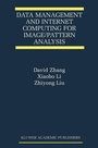 Cover: Data Management and Internet Computing for Image/Pattern Analysis - Kluwer Academic Publishers