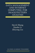 Cover: Data Management and Internet Computing for Image/Pattern Analysis - Kluwer Academic Publishers
