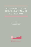 Cover: Communications Deregulation and FCC Reform: Finishing the Job - Springer