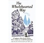 Cover: The Wholehearted Way - Tuttle Publishing