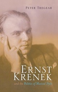 Cover: Ernst Krenek and the Politics of Musical Style - Scarecrow Press