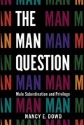 Cover: The Man Question - New York University Press
