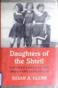 Cover: Daughters of the Shtetl - Cornell University Press