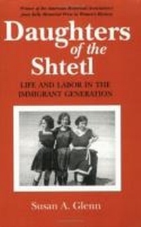 Abbildung von: Daughters of the Shtetl - Cornell University Press