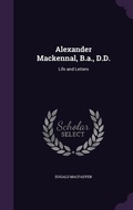 Cover: Alexander Mackennal, B.a., D.D. - Palala Press