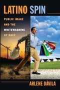 Cover: Latino Spin - New York University Press
