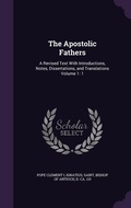 Cover: The Apostolic Fathers - Palala Press