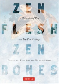 Enlarge image Cover: Zen Flesh, Zen Bones - Tuttle Publishing