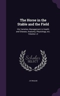 Cover: The Horse in the Stable and the Field - Palala Press