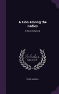 Cover: A Lion Among the Ladies - Palala Press