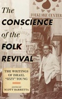 Cover: The Conscience of the Folk Revival - Scarecrow Press