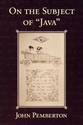 Cover: On the Subject of "Java" - Cornell University Press